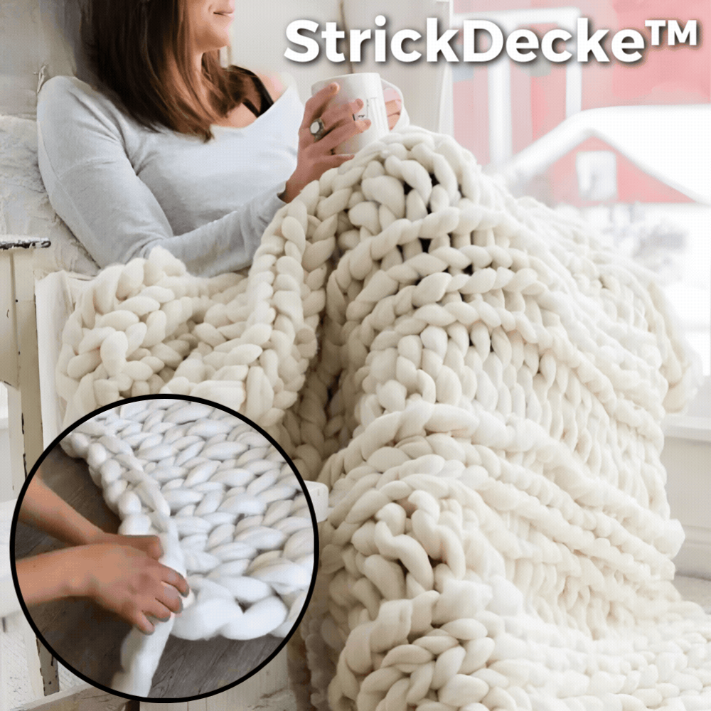 Stricken Sie Ihre eigene Decke!